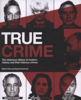 Image of True Crime by Martin Fido and David Southwell Paperback
