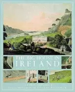 Image of big house in ireland an illustrated anthology
