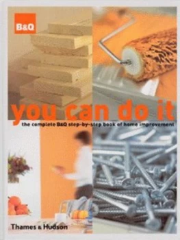 Image of You Can Do It by Nicholas Barnard and B and Q Hardback