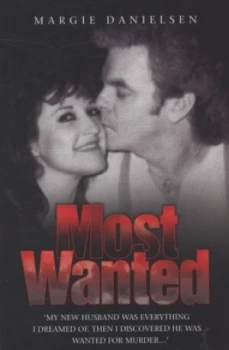 Image of Most Wanted by Margie Danielsen Book