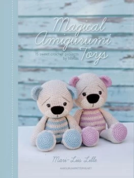 Image of Magical Amigurumi Toys by Mari-Liis Lille Book