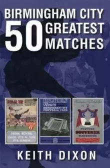 Image of Birmingham City 50 Greatest Matches