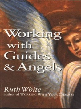 Image of Working with Guides and Angels by Ruth White Paperback