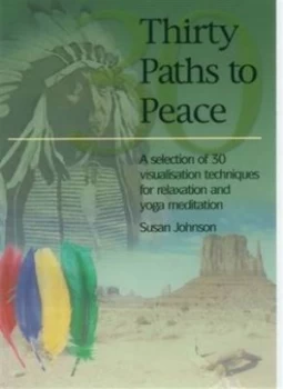 Image of Thirty Paths to Peace by Susan Johnson Paperback