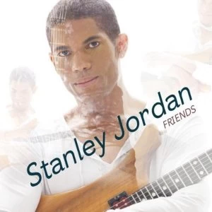 Image of Stanley Jordan - Friends Vinyl