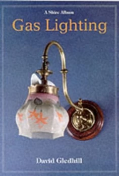 Image of Gas Lighting. by David Gledhill Paperback