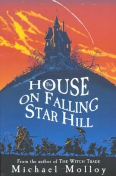 Image of The House on Falling Star Hill by Michael Molloy Paperback