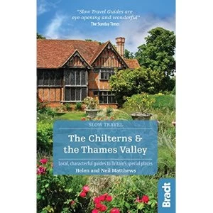 Image of The Chilterns & The Thames Valley (Slow Travel) Paperback / softback 2019