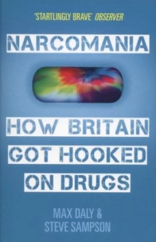 Image of Narcomania by Max Daly Paperback