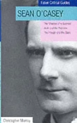 Image of sean ocasey critical guide three dublin plays the shadow of a gunman juno a