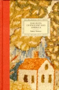 Image of Rag rugs of England and America by Emma Tennant