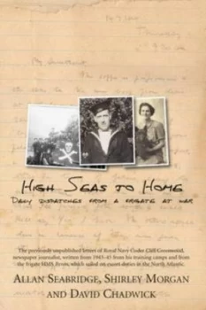 Image of High Seas to Home by Cliff Greenwood and A. G Seabridge and Shirley Morgan and David Chadwick Book