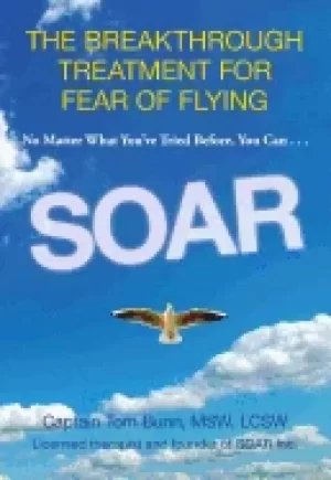 Image of soar the breakthrough treatment for fear of flying