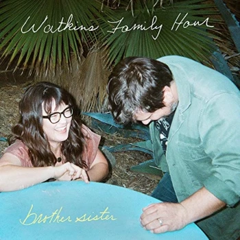 Image of Watkins Family Hour - Brother Sister Vinyl