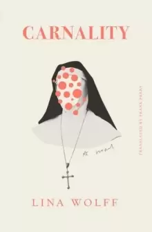 Image of Carnality : A Novel