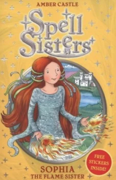Image of Sophia the Flame Sister by Amber Castle Paperback