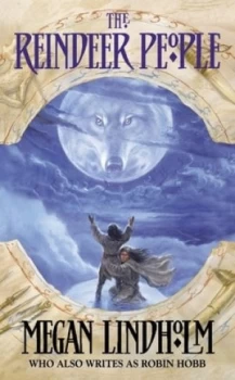 Image of The Reindeer People by Megan Lindholm Book