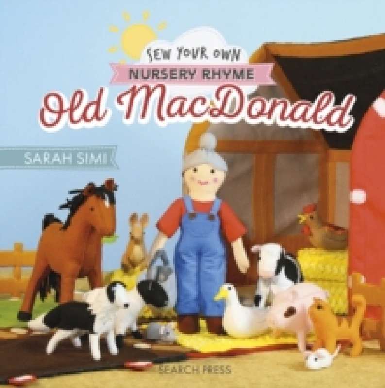 Image of Sew Your Own Nursery Rhyme: Old MacDonald Hardback