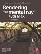 Image of rendering with mental ray and 3ds max second edition van der steen joep and