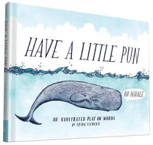 Image of Have a little pun by Frida Clements
