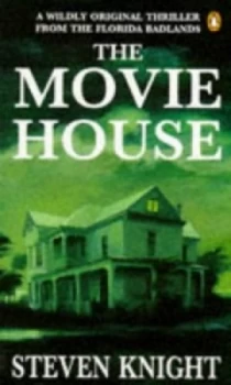 Image of The Movie House by Steven Knight Paperback
