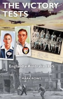 Image of The Victory Tests by Mark Rowe Hardback