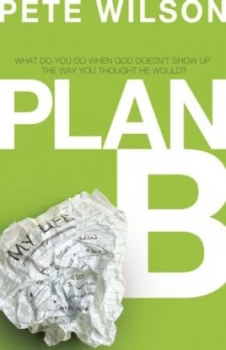 Image of Plan B by Pete Wilson