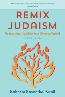 Image of Remix Judaism : Preserving Tradition in a Diverse World