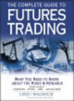 Image of The Complete Guide to Futures Trading by Lind-Waldock Paperback