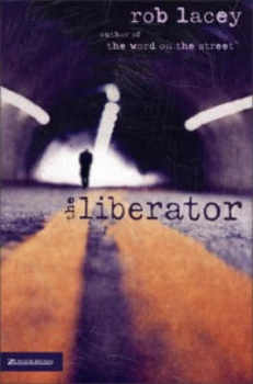 Image of The Liberator by Rob Lacey Paperback