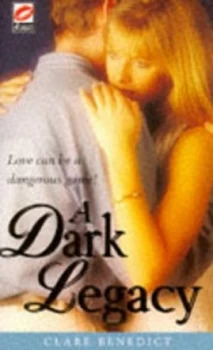 Image of A Dark Legacy by Clare Benedict Paperback