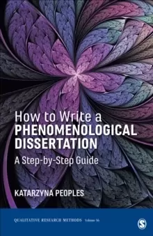 Image of How to Write a Phenomenological Dissertation : A Step-by-Step Guide