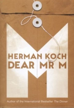 Image of Dear Mr. M by Herman Koch Hardback