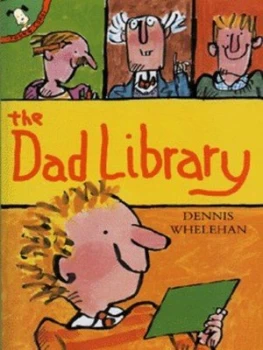 Image of The Dad Library by Dennis Whelehan Paperback