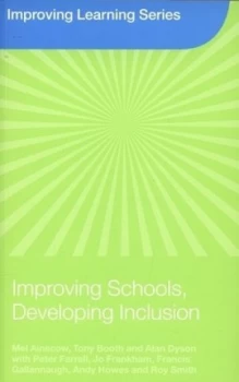 Image of Improving Schools Developing Inclusion by Mel Ainscow Paperback