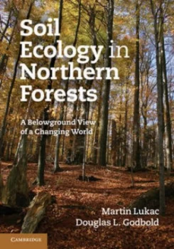 Image of Soil Ecology in Northern Forests by Martin Lukac Hardback