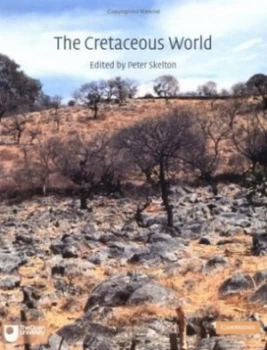 Image of The Cretaceous World by Peter W. Skelton Paperback
