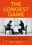 Image of longest game the five kasparovkarpov matches for the world chess championsh