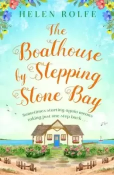 Image of The boathouse by Stepping Stone Bay - Helen J. Rolfe - Paperback - Used