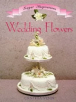 Image of Wedding Flowers by Cynthia Venn Paperback