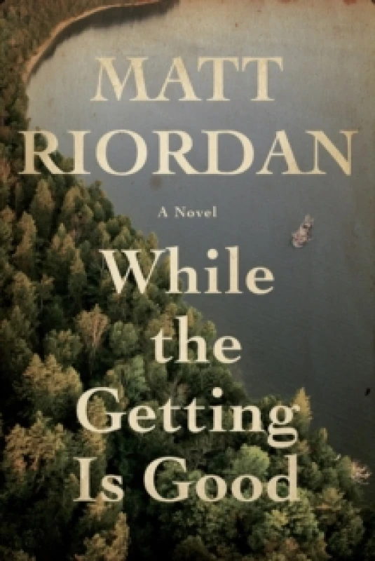 Image of While The Getting Is Good Hardback