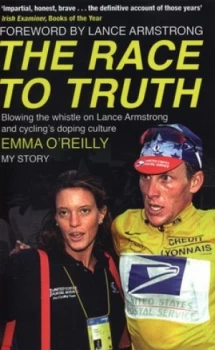 Image of The Race to Truth by Emma O Reilly Paperback