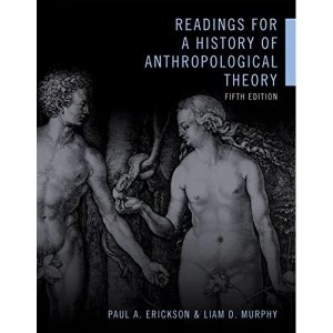 Image of Readings for a History of Anthropological Theory, Fifth Edition by University of Toronto Press (Paperback, 2016)