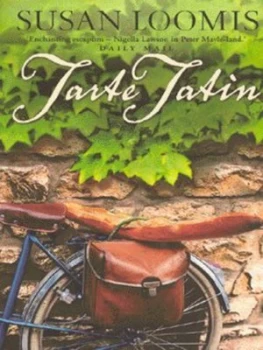 Image of Tarte Tatin by Susan Loomis Book