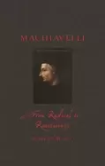 Image of machiavelli from radical to reactionary
