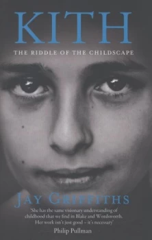 Image of Kith by Jay Griffiths Hardback