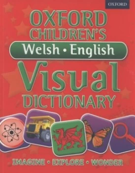 Image of Oxford Childrens Welsh-English Visual Dictionary by Oxford Dictionaries Paperback