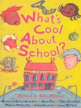 Image of Whats Cool about School by Kate Agnew and Garry Parsons Paperback