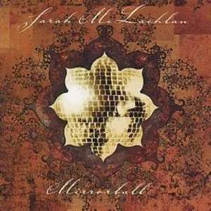 image of Mirrorball by Sarah McLachlan CD Album