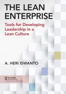 Image of The Lean Enterprise : Tools for Developing Leadership in a Lean Culture